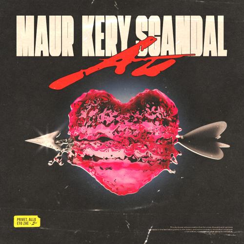 MAUR, KERY SCANDAL - АЙ MAUR, KERY SCANDAL - АЙ