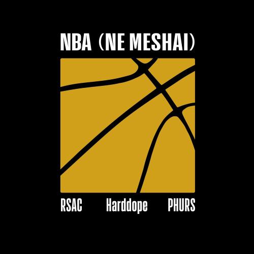 RSAC, Harddope, PHURS - NBA (NE MESHAI) RSAC, Harddope, PHURS - NBA (NE MESHAI)