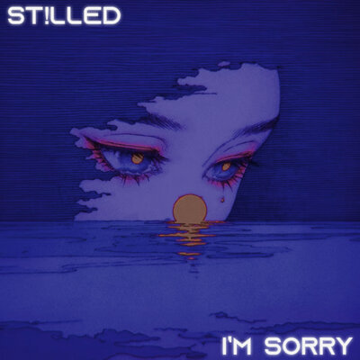 st!lled - IM SORRY