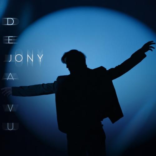 JONY - Deja Vu JONY - Deja Vu