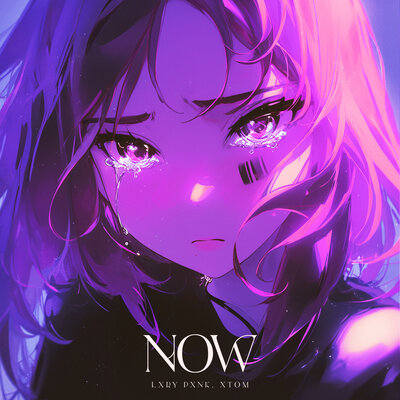 LXRY PXNK & XTOM - Now