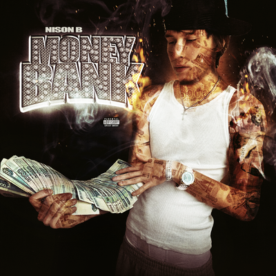 Nison B - MONEY BANK