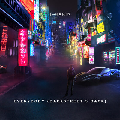 J-Marin - Everybody (Backstreets Back) J-Marin - Everybody (Backstreets Back)