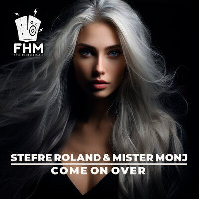 Stefre Roland & Mister Monj - Come on Over (Radio Mix) Stefre Roland & Mister Monj - Come on Over (Radio Mix)