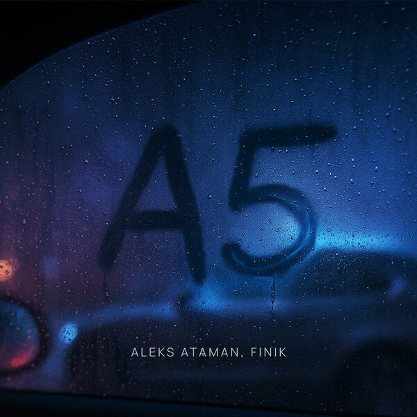 ALEKS ATAMAN & FINIK - А5